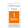Flyer DIN lang (9,9 cm x 21,0 cm), einseitig bedruckt